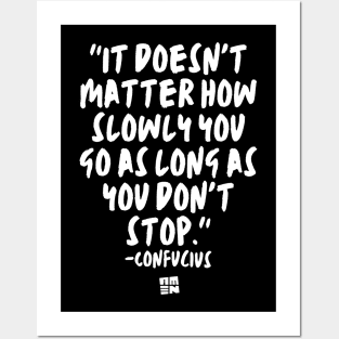 Confucius Says - DON'T STOP Posters and Art